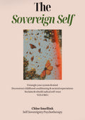 The Sovereign Self: A Self-Guide for Women